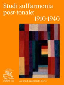 Cover for Studi sull'armonia post-tonale: 1910-1940